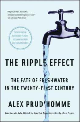 The Ripple Effect: The Fate Of Freshwater In The Twenty-First Century