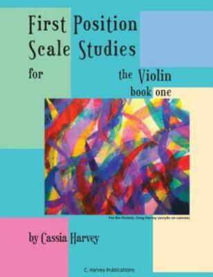 First Position Scale Studies For The Violin, Book One