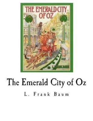 The Emerald City Of Oz
