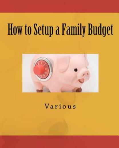 How To Setup A Family Budget