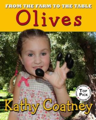 From The Farm To The Table Olives