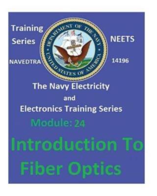 The Navy Electricity And Electronics Training Series: Module 24 Introductio...