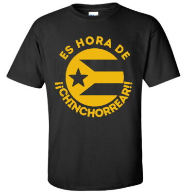 Es Hora De ¡¡ Chinchorrear !! T-Shirts * Free Shipping * Rican Boricua
