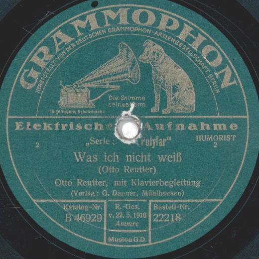 Otto Reutter - Was ich nicht weiß  / O Jugend, wie bist du so schön