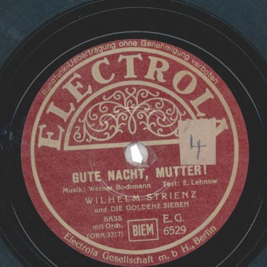 Wilhelm Strienz und die Goldene Sieben - Gute Nacht, Mutter / Die kleine Stadt w