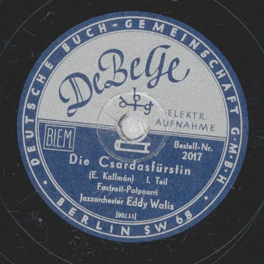 Jazzorchester Eddy Walis - Die Csardasfürstin 1. Teil / 2. Teil