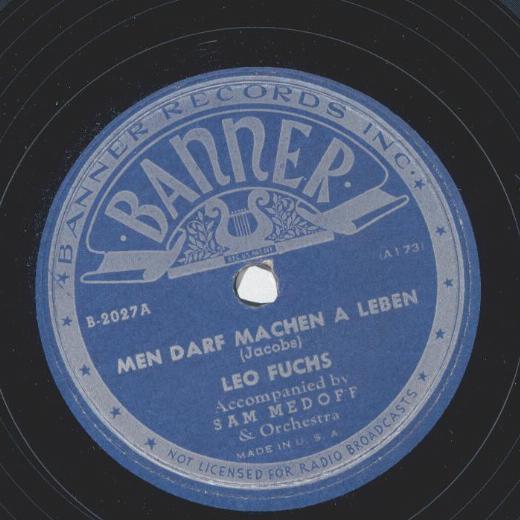 Leo Fuchs - Men darf machen a leben / Der Glaitzianer badchen