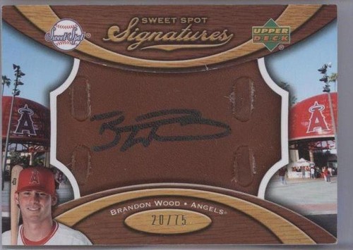 2007 Sweet Spot - Brandon Wood #SS-BW