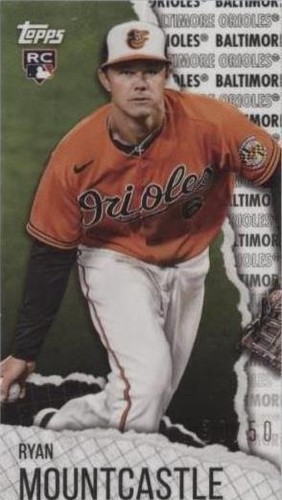 2021 Topps Rip - Ryan Mountcastle #MRIP-RM