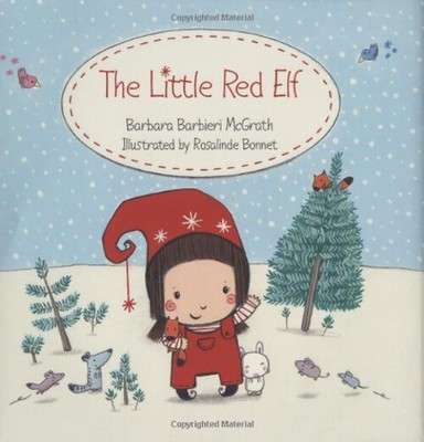 The Little Red Elf Hardcover Barbara Barbieri McGrath