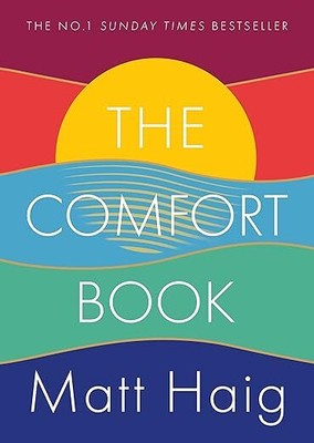 The Comfort Book: The instant No.1 Sunday Times Bestseller (PAPERBACK)