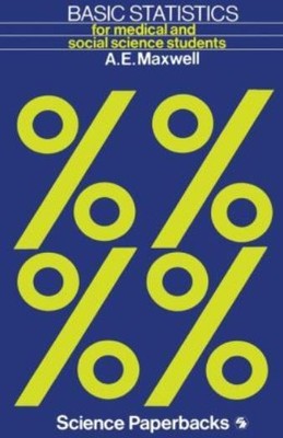 Basic Statistics: For Medical And Social Science Students
