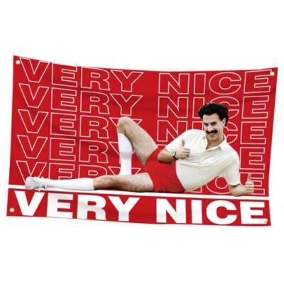 Borat Very Nice! Sacha Baron Cohen Movie Meme Funny College Dorm Flag Banner 