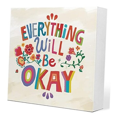 Ruvoty Everything Will Be Okay Colorful Word Art Wooden Sign Desk 