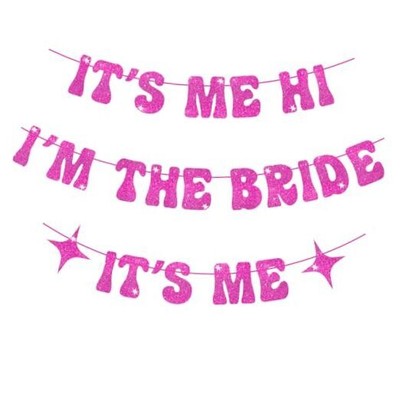 Hot Pink It's Me Hi I'm the Bride It's Me Banner, Pre-strung Glitter Bride 