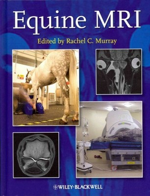 Equine MRI, Hardcover by Murray, Rachel C. (EDT), Brand New, Free P&P in the UK