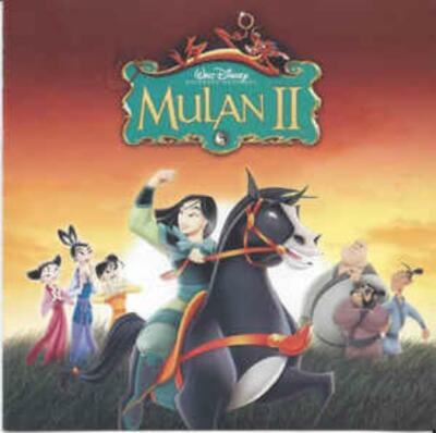Mulan II: An Original Walt Disney Records Soundtrack w