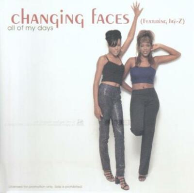 Changing Faces: All Of My Days PROMO w/ Artwork MUSIC AUDIO