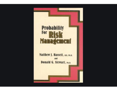 Probability for Risk Management by Matthew J. Hassett Donald Stewart NEW SEALED