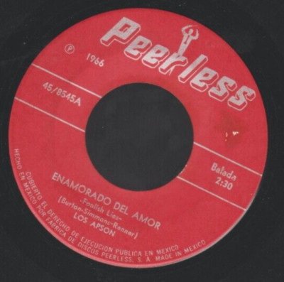 LOS APSON MEXICAN GARAGE A GO GO 45 SE ME CEBO (Ian Whitcomb You turn me on 1966