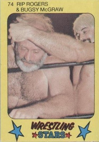 1986 Monty Gum Super Wrestling Stars - Bugsy Mcgraw Rip Rogers #74