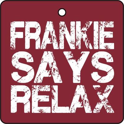 Desodorisant De Voiture FRANKIE SAYS RELAX