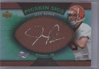 2007 NFL Sweet Spot Jeff Rowe #SSPS-RO