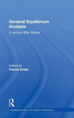 General Equilibrium Analysis: A Century After Walras