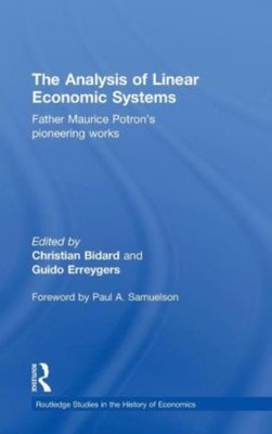 The Analysis Of Linear Economic Systems: Father Maurice Potron's Pioneering...