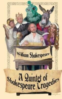 Shakespeare Tragedies (Romeo And Juliet, Hamlet, Macbeth, Othello, And King...