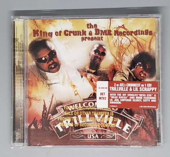 The King of Crunk & BME Recordings Present: Trillville by
