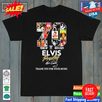 Official Elvis Presley 1954-2024 Fan Thank You For 70 Years Of Music T-Shirt
