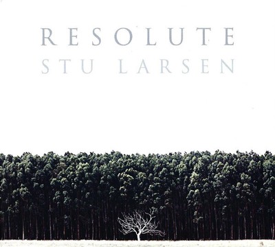 Stu Larsen - Resolute - New CD - T1256z