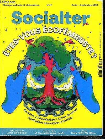 Socialter Etes Vous Ã©CofÃ©Ministes NÂ°47 AoÃ»T Septembre 2021 Sommai
