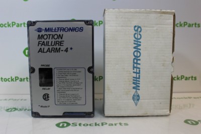 MILLTRONICS MOTION FAILURE ALARM-4 MODEL P NSFB