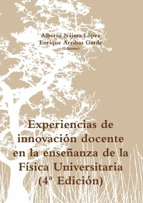 Experiencias de innovación docente en la enseñanza de la Física U