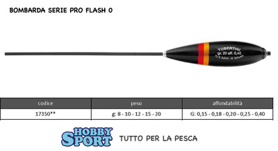 BOMBARDA TUBERTINI SERIE PRO FLASH ZERO 0 GRAMMI 20 PESCA TROTA LAGO