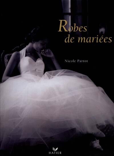 Robes De Mariees, Nicole Parrot