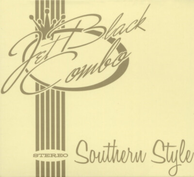 Jet Black Combo - Southern Style - Revival Rock & Roll