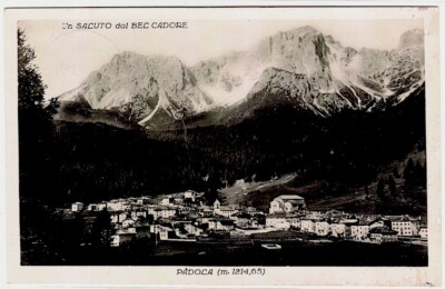 Padola  Belluno - Un saluto dal bel Cadore