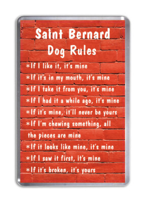 Saint Bernard Dog Rules, Funny Dog Fridge Magnet Pet Animal Lover Gift