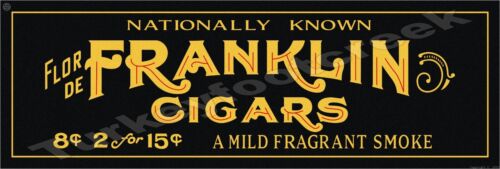 Flor De Franklin Cigars 8" x 24" Metal Sign