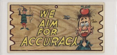 1959 Topps Wacky Plaks We Aim for Accuracy #6 p4g