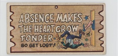 1959 Topps Wacky Plaks Absence Makes the Heart Grow Fonder #13 1i7