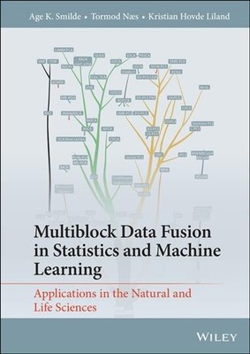 Multiblock Data Fusion in Statistics and Machine Learning : Applications in t...