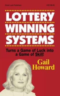 Lottery Winning Systems: Turns A Game Of Luck Into A Game Of Skill!