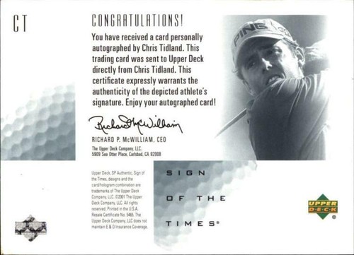 2001 SP Authentic Sign of the Times #CT Chris Tidland  Auto