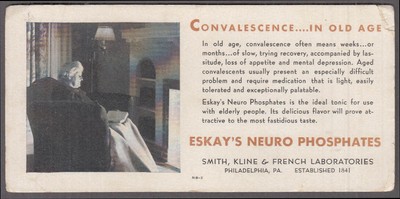 Eskay's Neuro Phosphates Old Age Convalescence blotter Smith Kline French 1930s