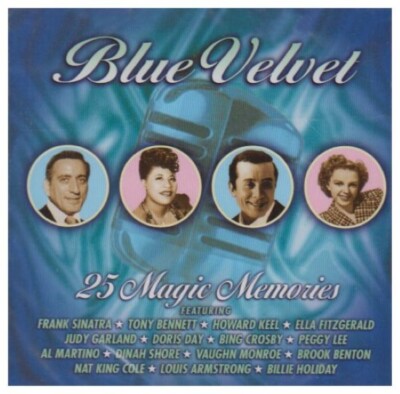Blue Velvet 25 Magic Memories - Music CD - Dinah Shore,Al Martino,Peggy Lee -