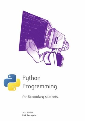 Python Programming for Secondary Students (2022)
